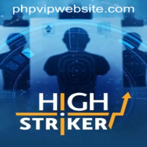 HighStriker: The Thrill of Winning with PHPVIP