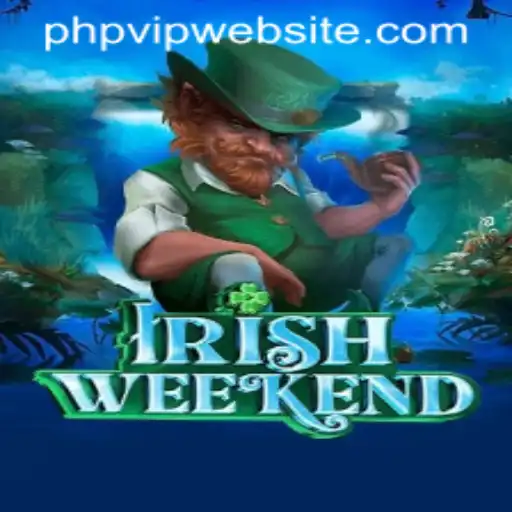 Immerse Yourself in IrishWeekend: The Thrilling Adventure of PHPVIP